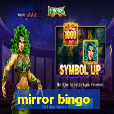 mirror bingo